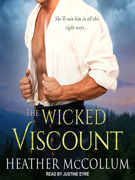 Title details for The Wicked Viscount by Heather McCollum - Available